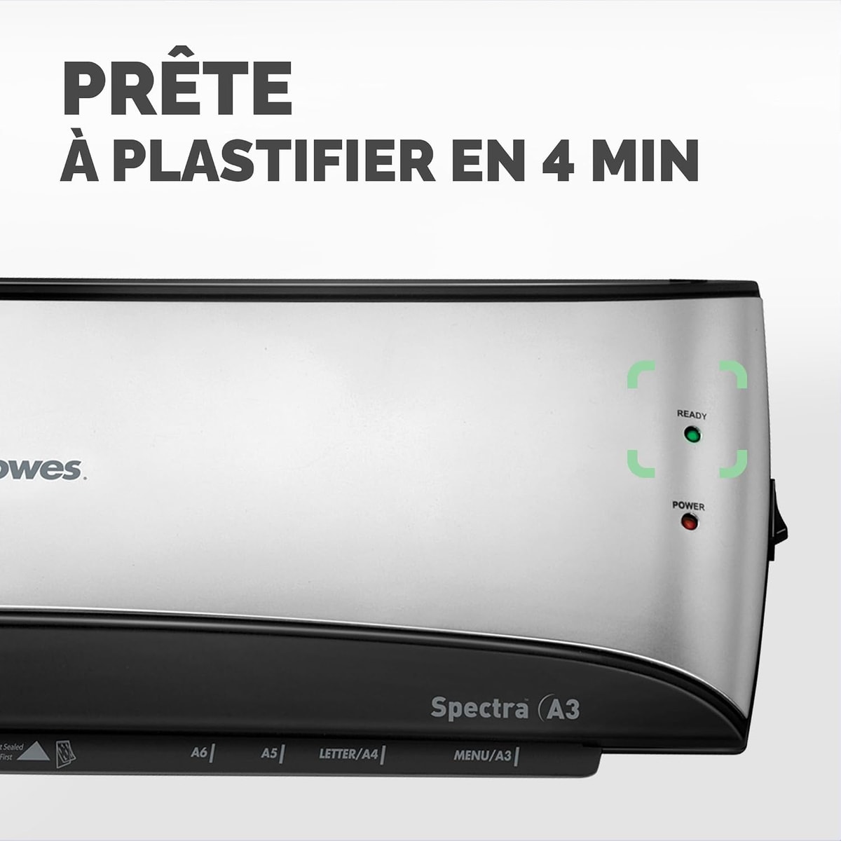 Voyants Ready et Power de la plastifieuse FELLOWES Spectra A3