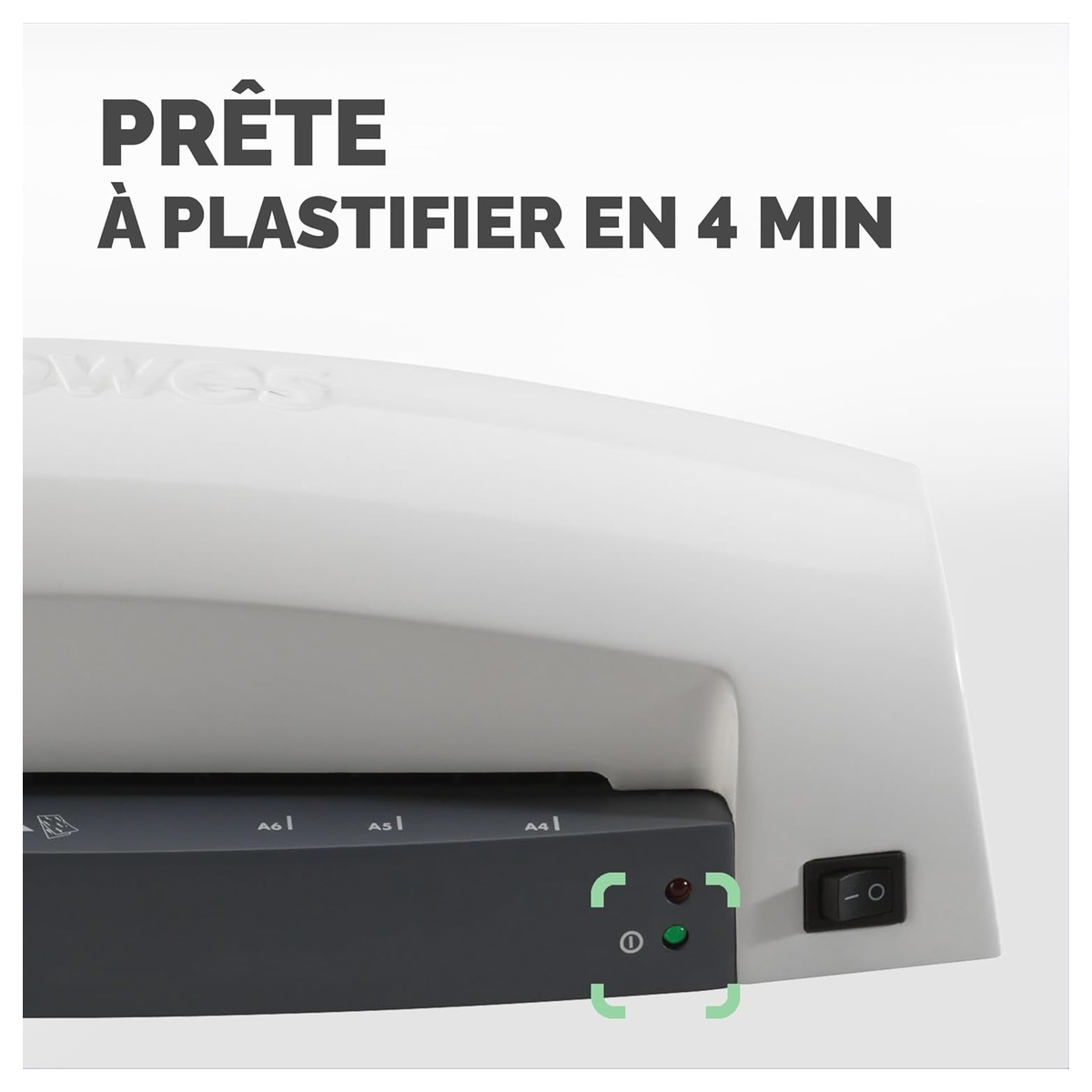 Voyants et interrupteur de la plastifieuse FELLOWES Lunar A4